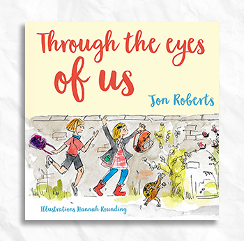 Jon Roberts - 'Through the Eyes of Us'