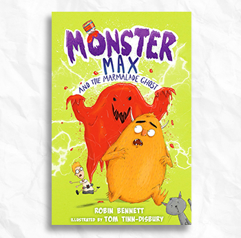 Robin Bennett - Monster Max and the Marmalade Ghost