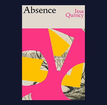 Absence - Issa Quincy