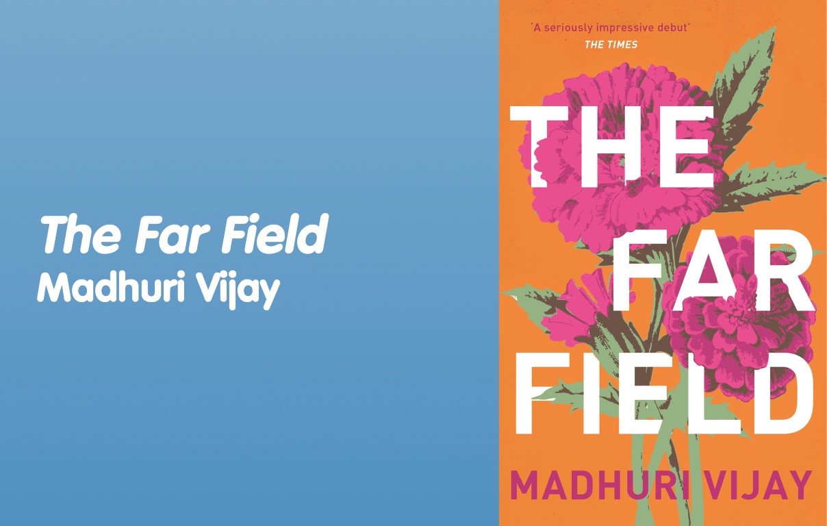 Madhuri Vijay - The Far Field