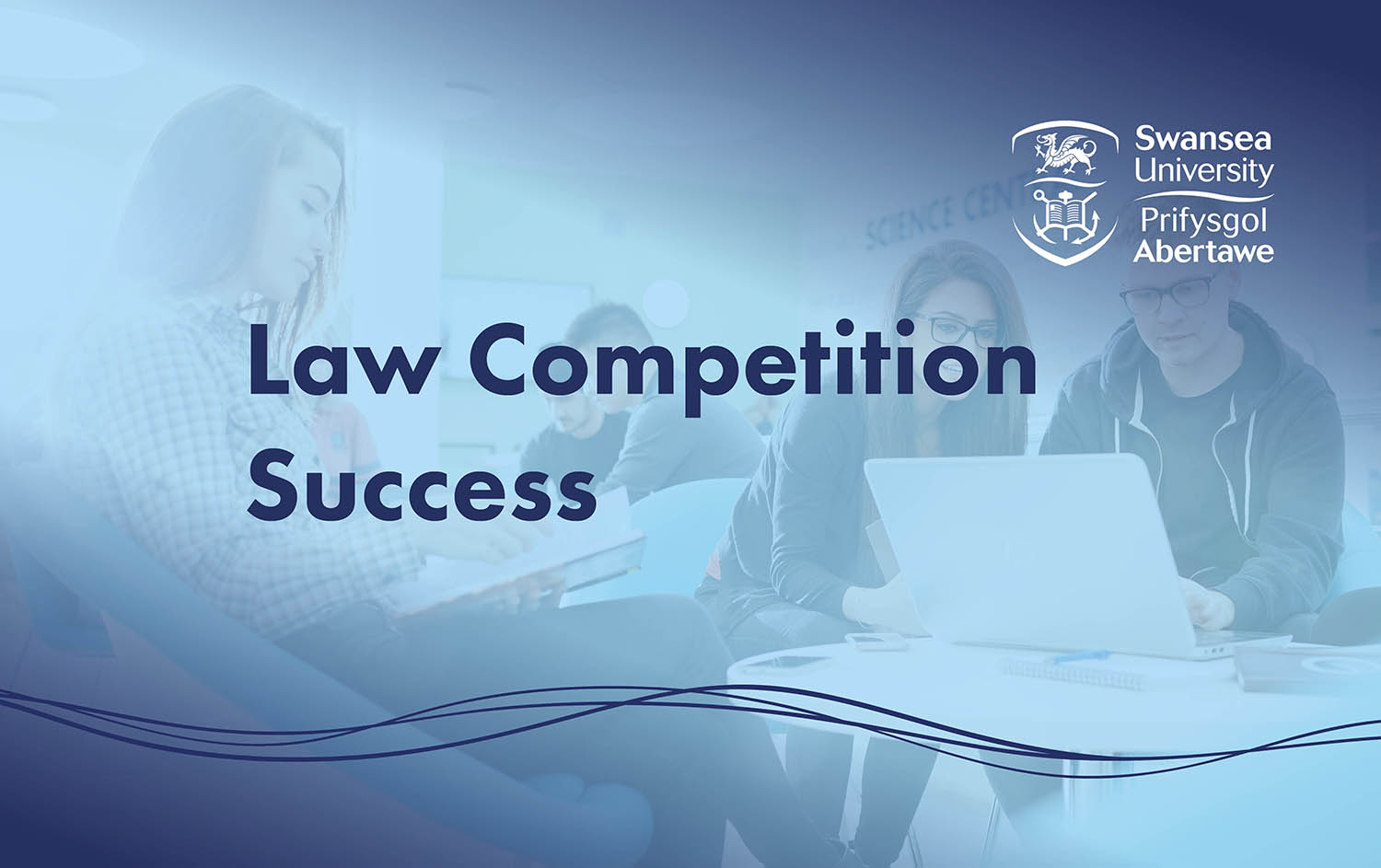Competition Successes for Swansea Law Students