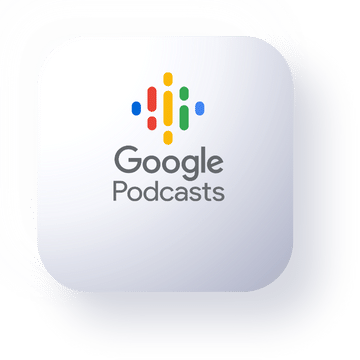 Listen on Google Podcasts