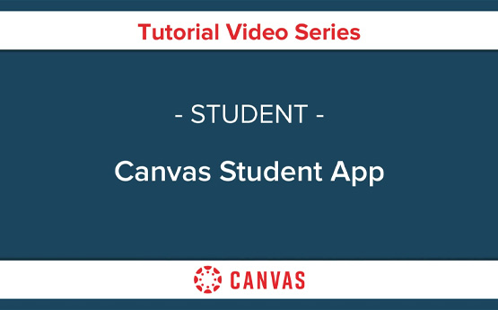 Canvas Student App Overview Video